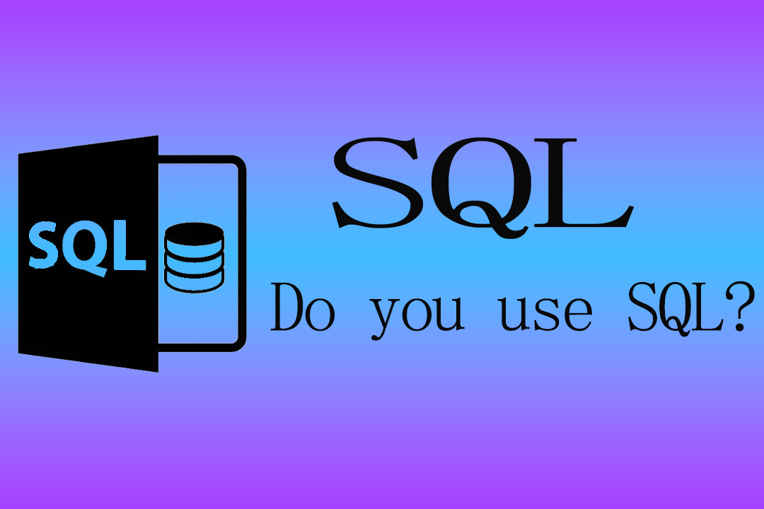 第一章认识SQL——SQL的概念